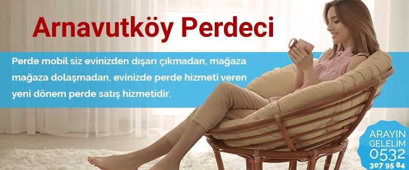 Arnavutköy Perdeci Arnavutköy Perdeci